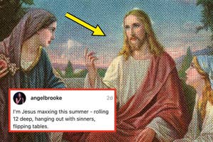 Stylized image of Jesus with text saying he's "maxxing this summer" by socializing and flipping tables, humorous tone
