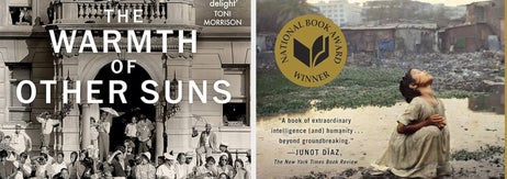 Covers of "The Warmth of Other Suns" by Isabel Wilkerson and "Behind the Beautiful Forevers" by Katherine Boo, both critically acclaimed books