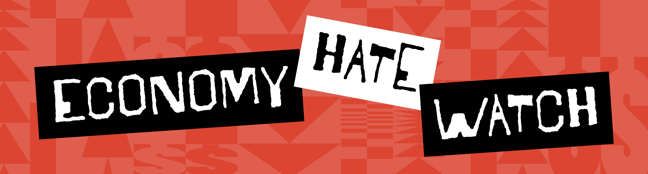 Economy Hate Watch
